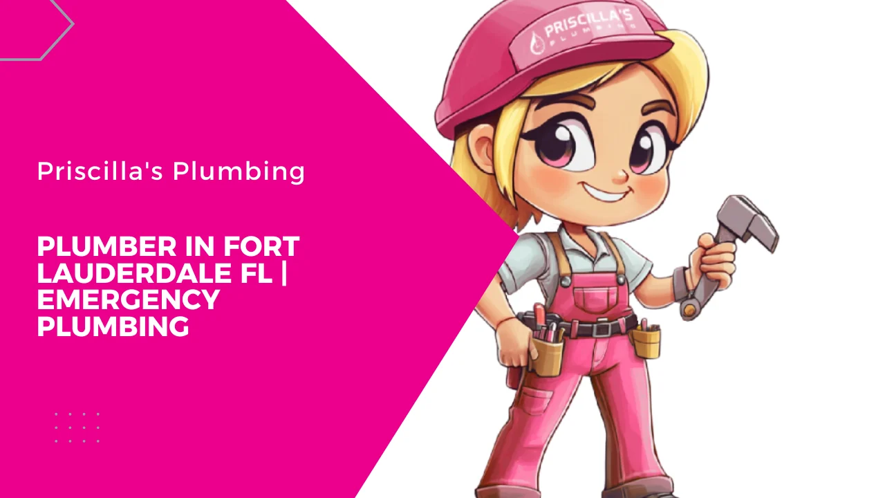 Plumber In Fort Lauderdale FL