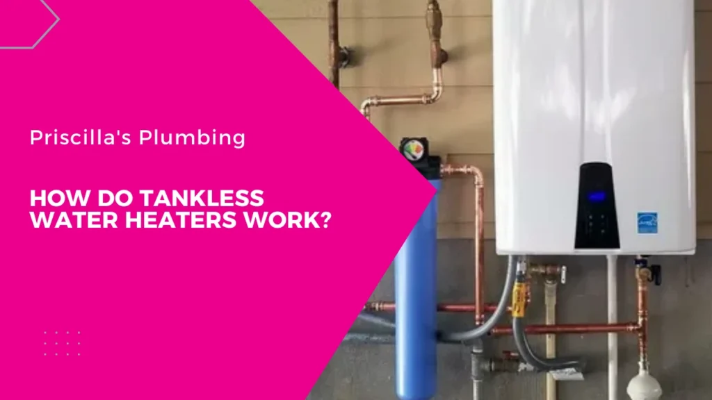 How Do Tankless Water Heaters Work?
