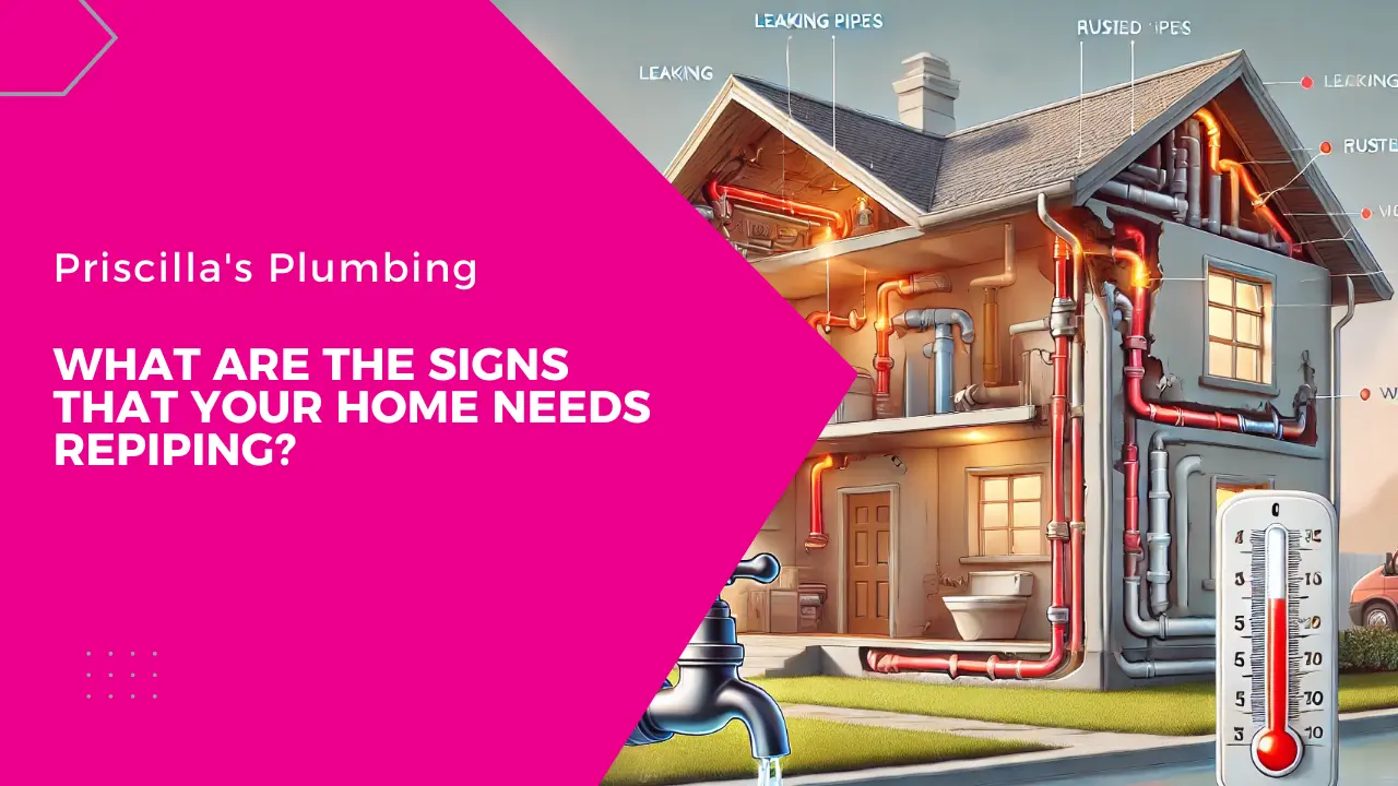 What Are the Signs That Your Home Needs Repiping